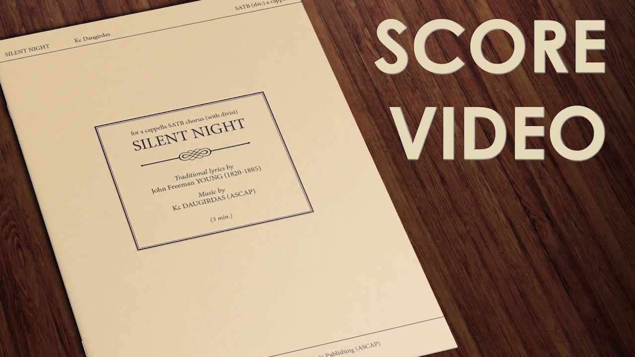 Silent Night - Reimagined. (SATB a cappella - SCORE VIDEO)
