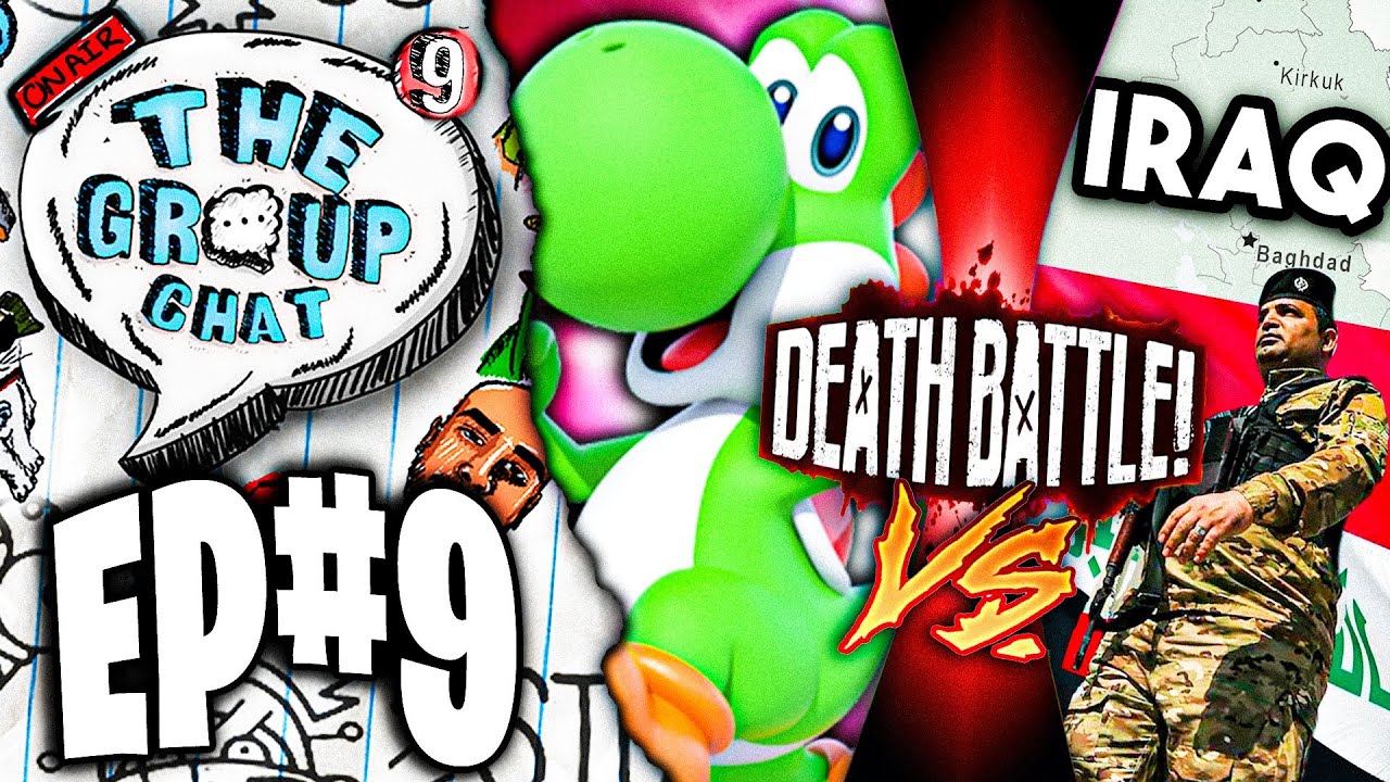 Yoshi Vs. Iraq | The Group Chat Podcast #9