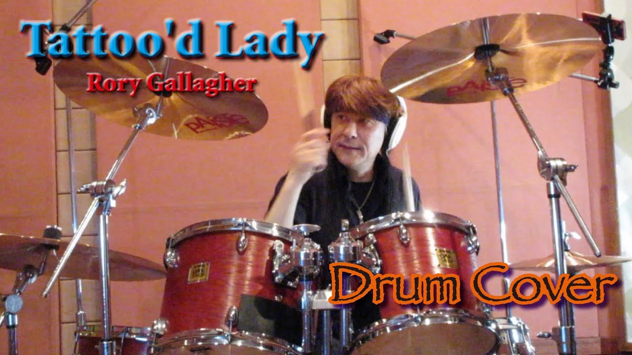 Drum Cover / Tattoo'd Lady / RORY GALLAGHER LIVE in Madrid 1975