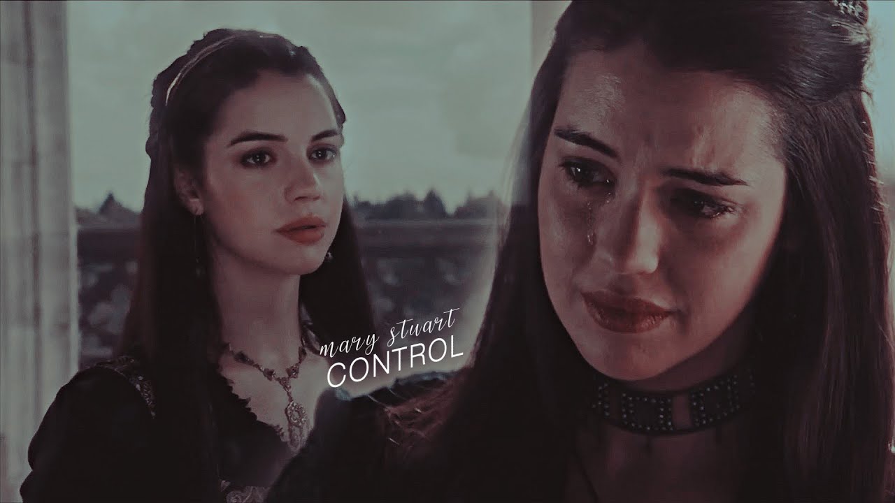 mary stuart || control