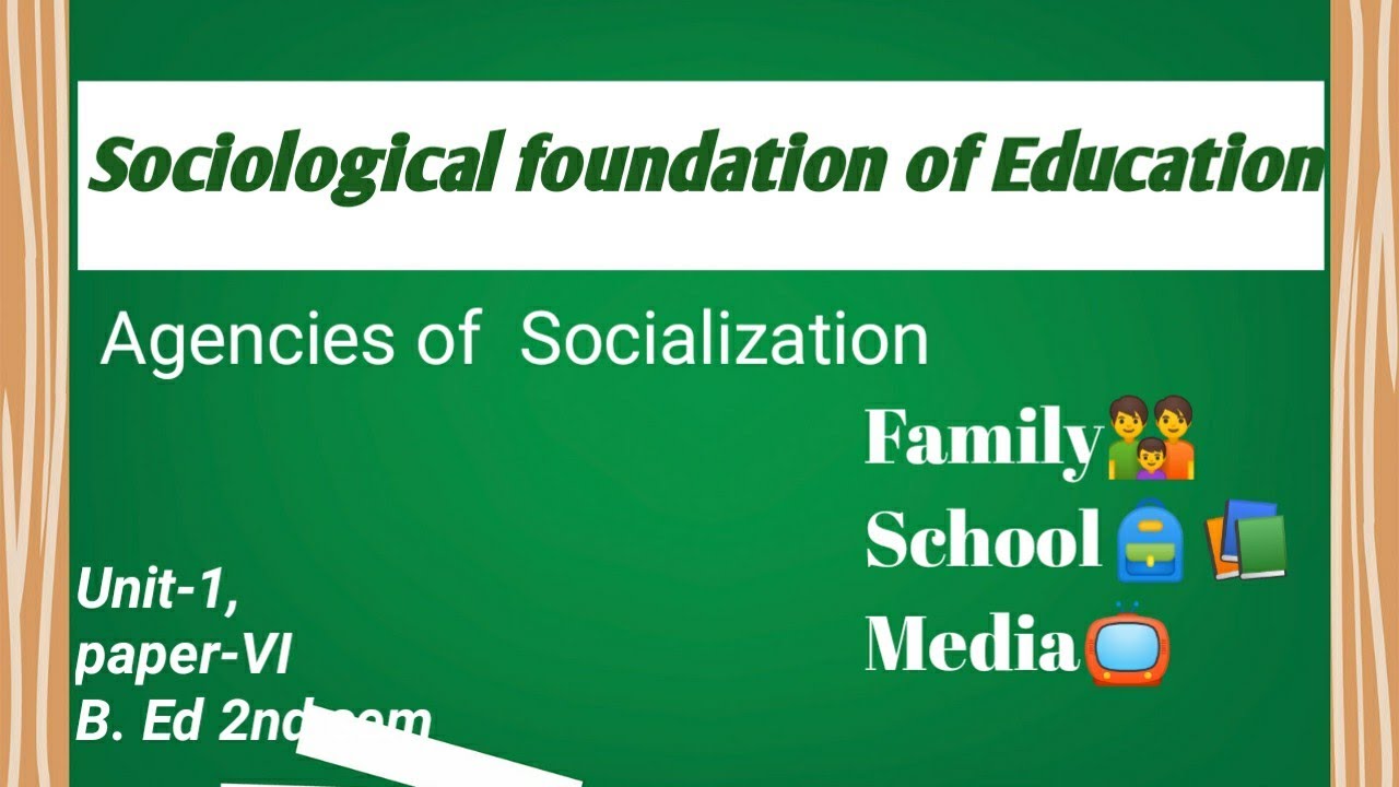 Agencies of socialization, B. ed 2nd sem explained by Namita