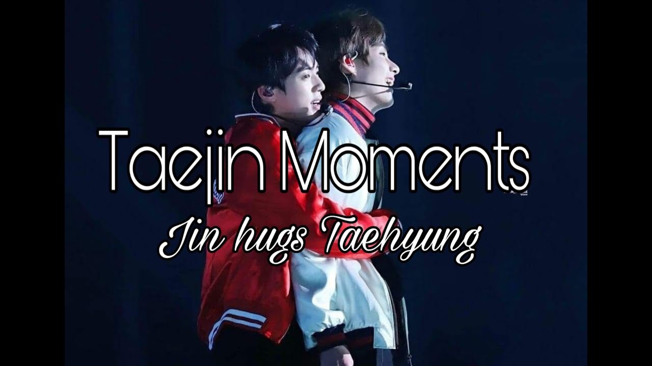 TAEJIN Moment - Jin Hugs Taehyung (Taejin VJin 뷔진 태진)