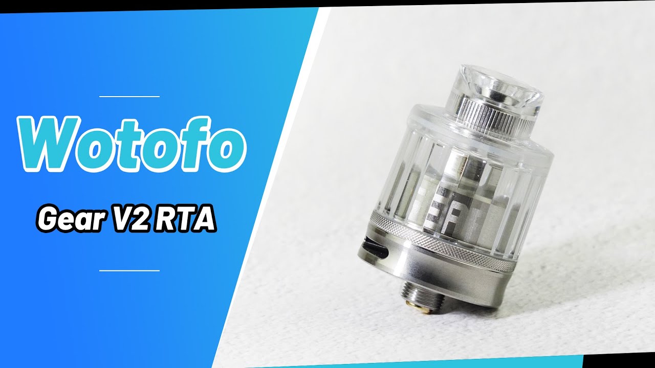 Wotofo Gear V2 24mm RTA | Vapesourcing