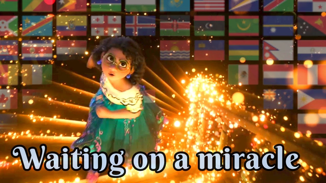 Encanto | Waiting on a miracle | 33 versions