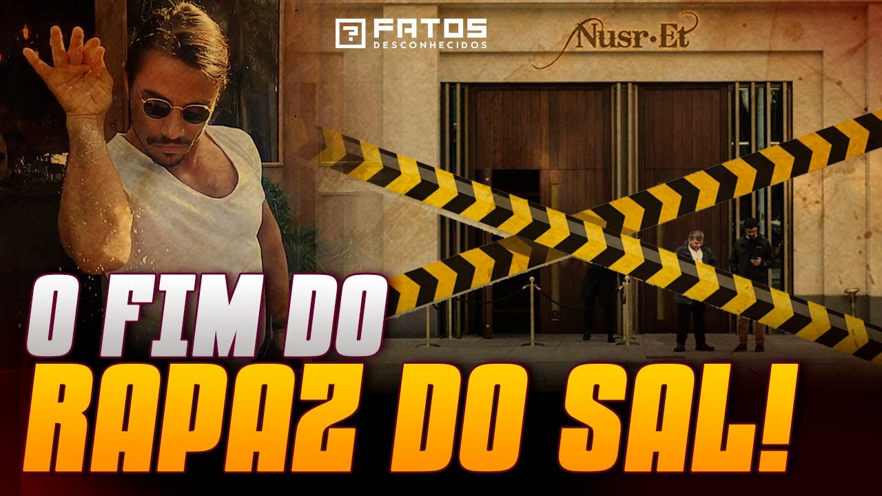 Salt Bae: O que aconteceu com ele?