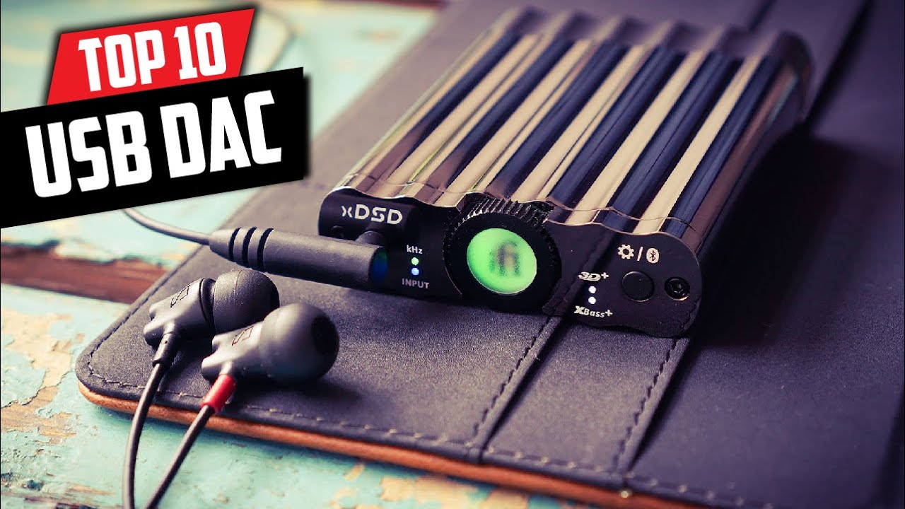 Top 10 Best USB DAC On Amazon