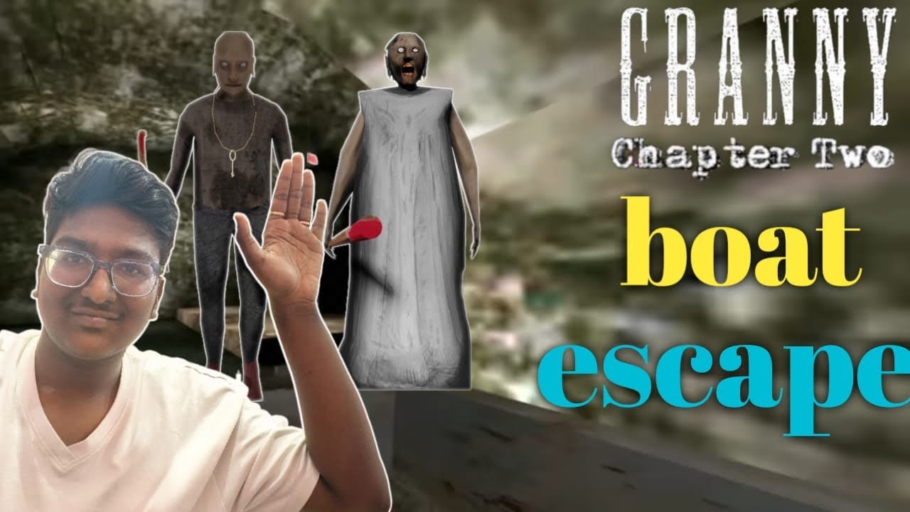 Granny ki boat churali granny chapter 2 boat escape 