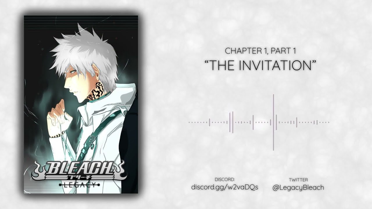 BLEACH: LEGACY | AUDIO DRAMA | CH1P1 - 