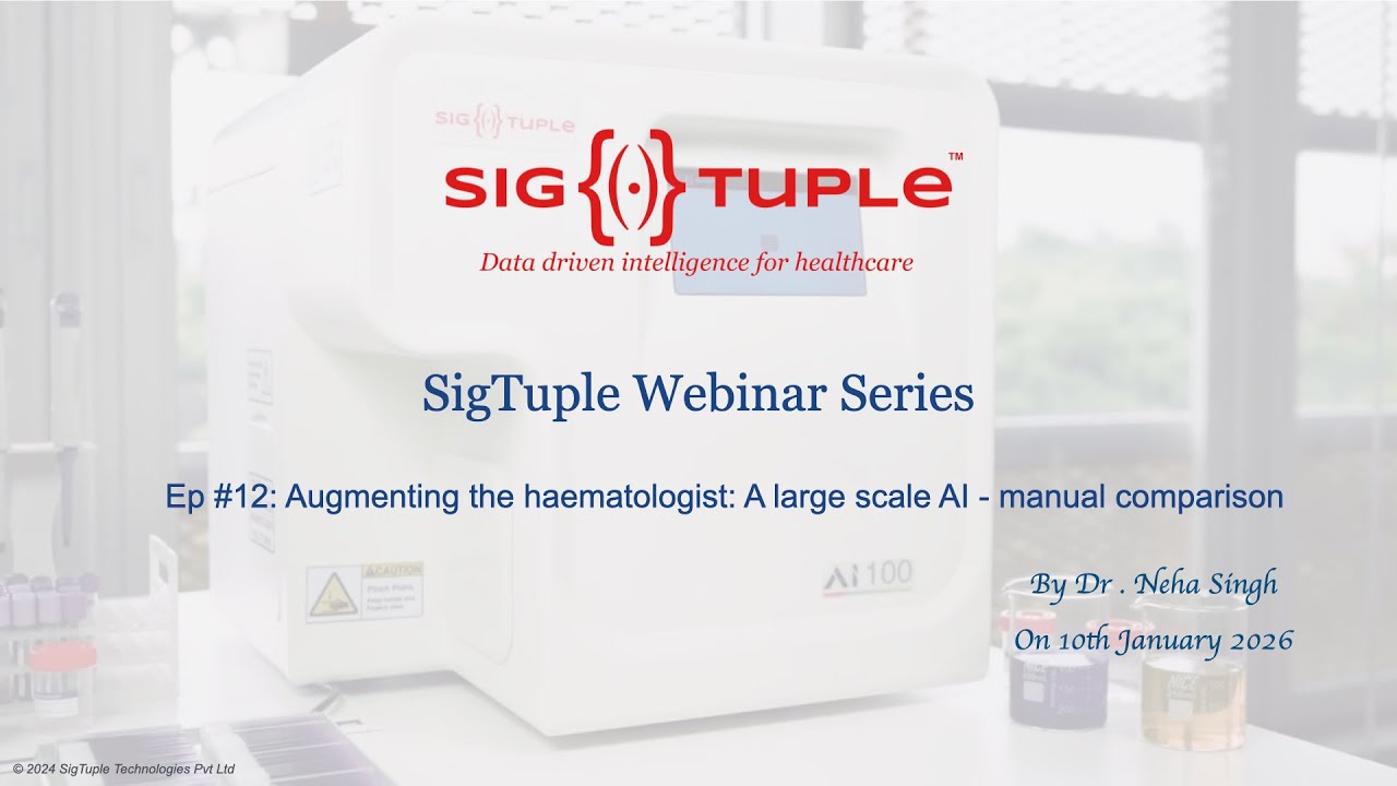 Webinar 12: Augmenting the hematologist: A large scale AI - manual comparison