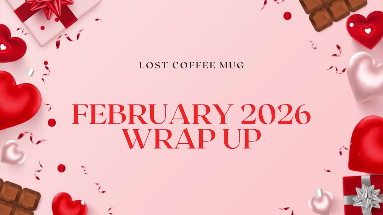 February 2026 Wrap Up