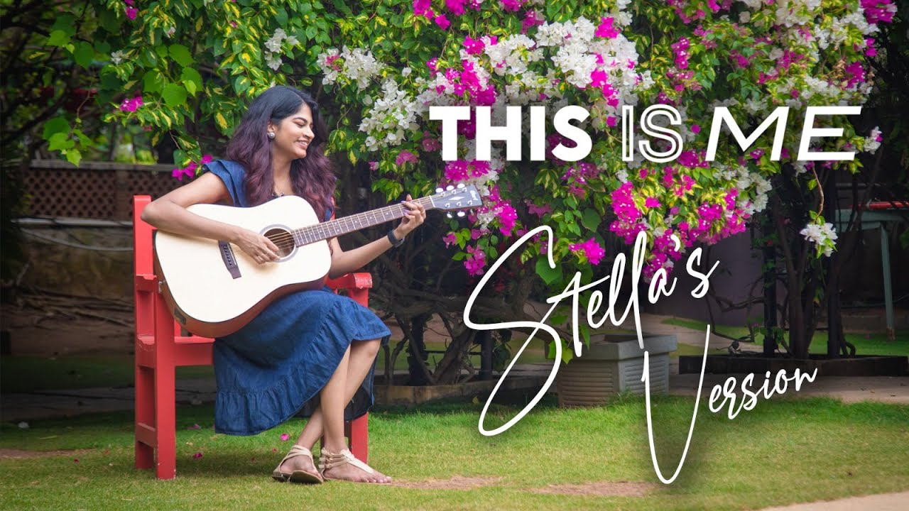 This Is Me (Tamil) | Stella's Version | Stella Ramola’s Birthday Special