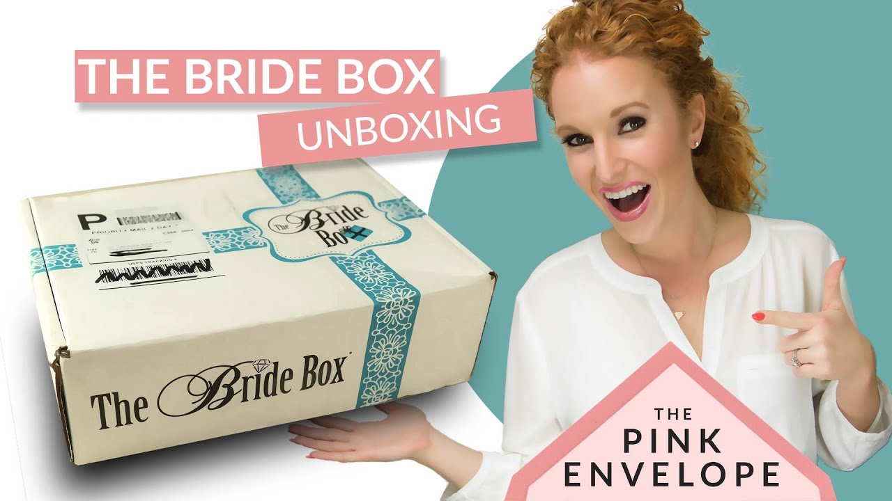 Wedding Subscription Box - Bride Box Review & Unboxing