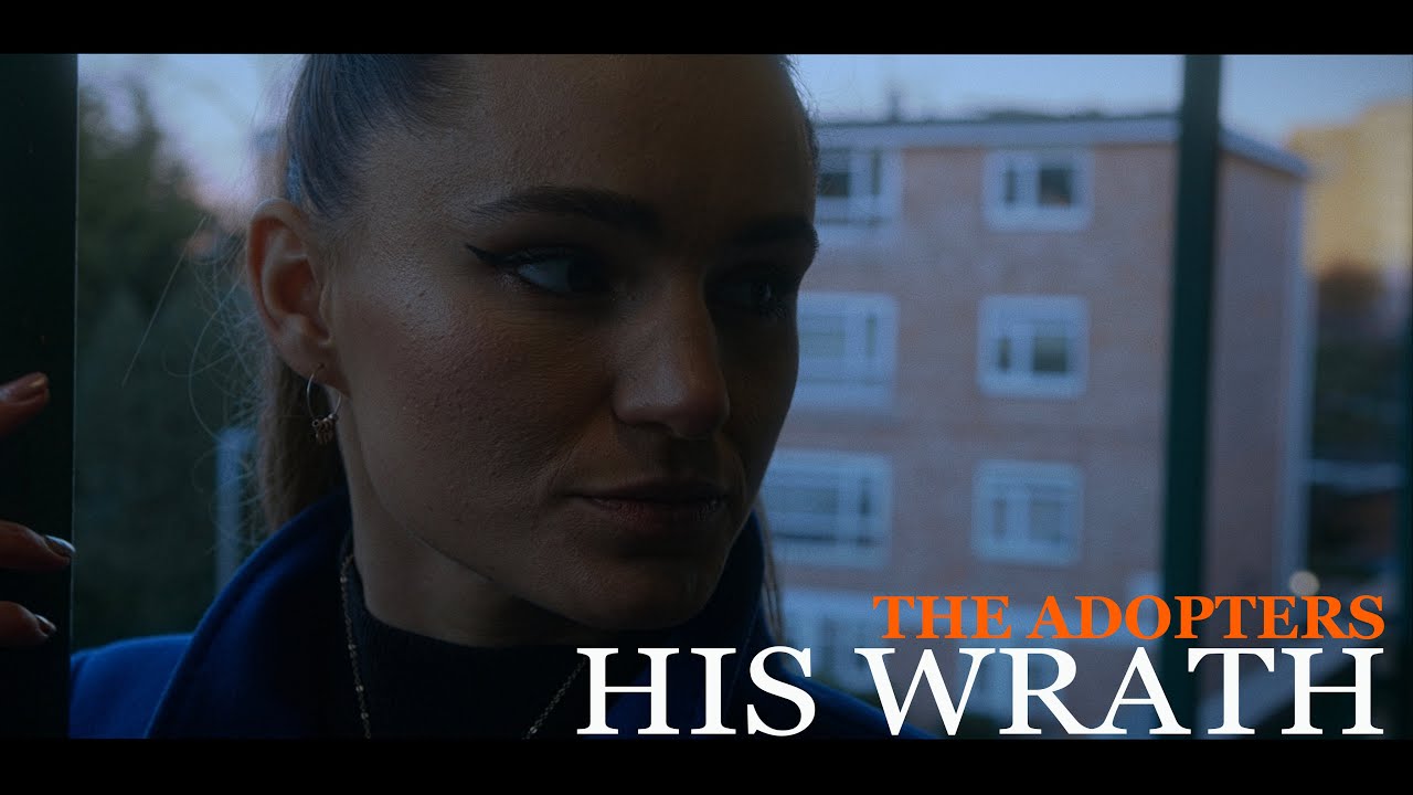 The Adopters Series | His Wrath | Part II
