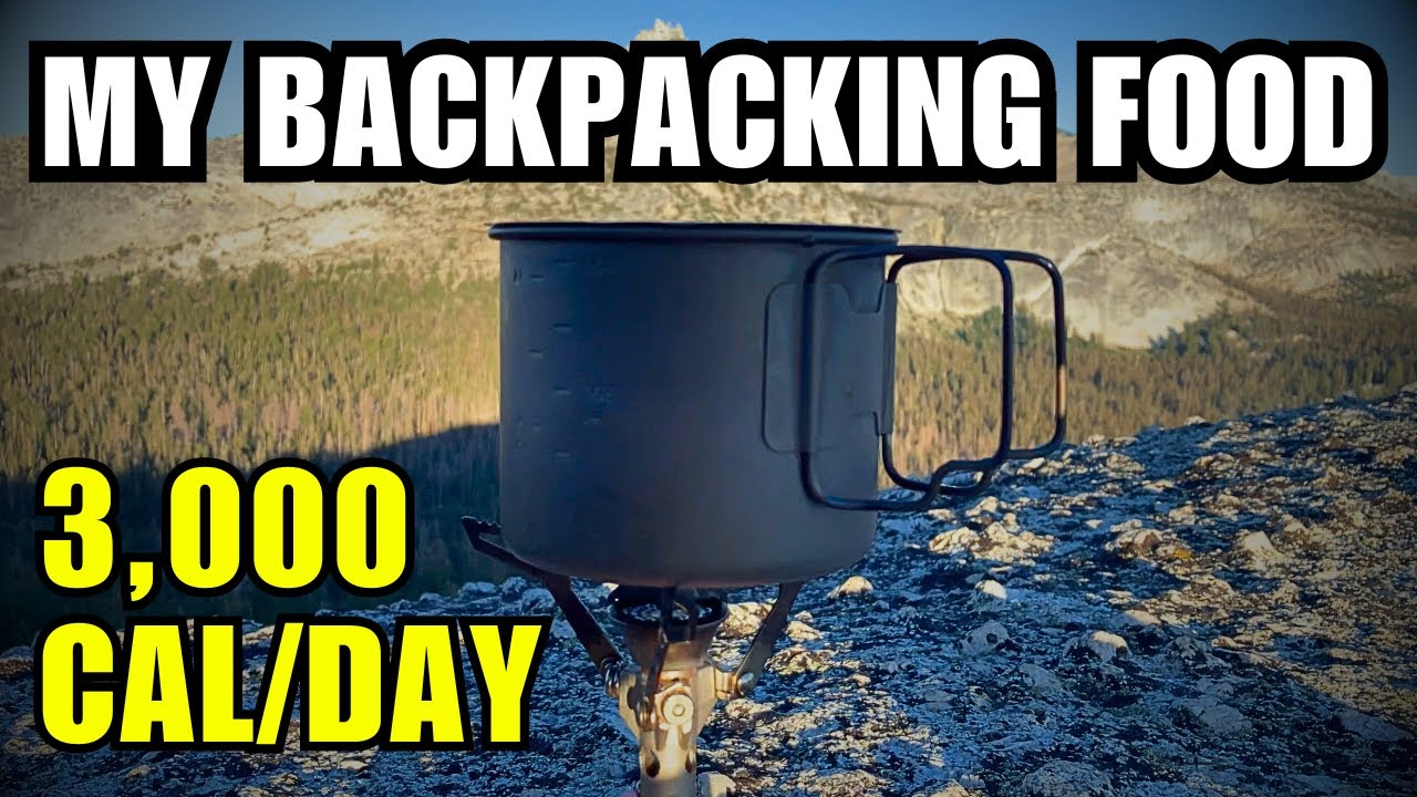 Backpacking Food Made Simple: 3,000 Calories Per Day for a 4-Day Solo Trip