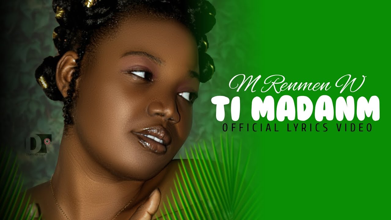 MWEN RENMEN W TI MADANM - Clever Boy (Official Lyrics Video)
