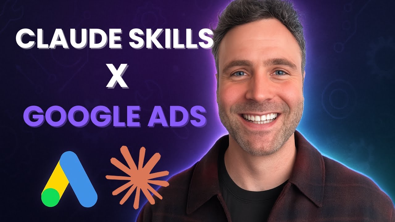 Навыки Клода для Google Ads [Полное руководство]