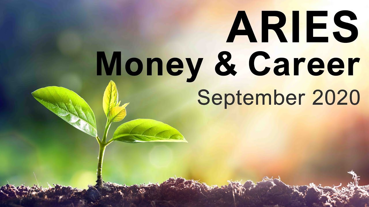 ARIES MONEY & CAREER - SEPTEMBER 2020 
