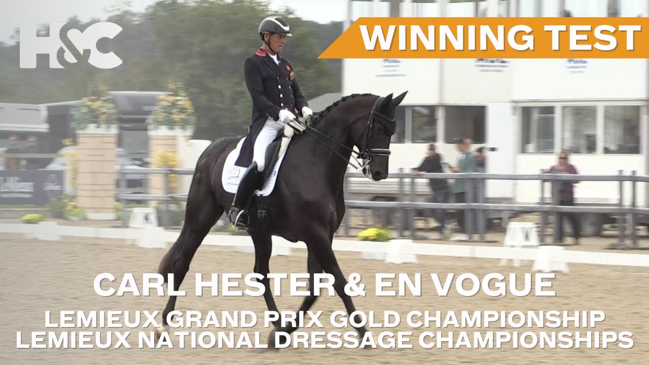 Carl Hester & En Vogue Win The LeMieux Grand Prix Gold Championship | National Dressage Champs 2023