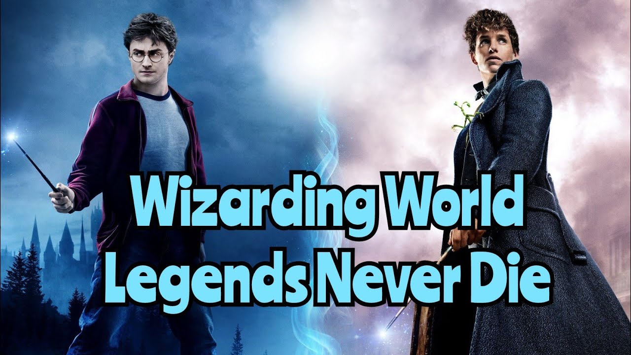 Wizarding World | Legends Never Die