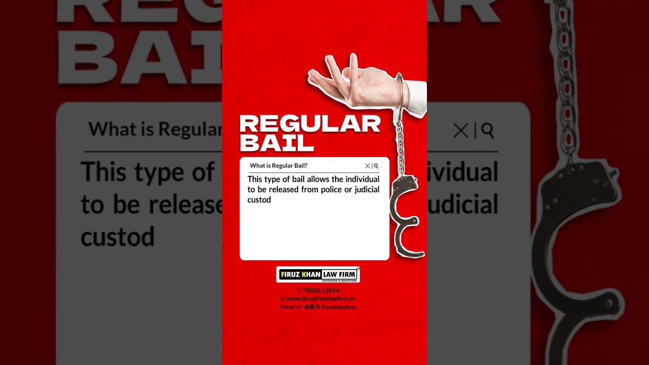 What is a Regular Bail?