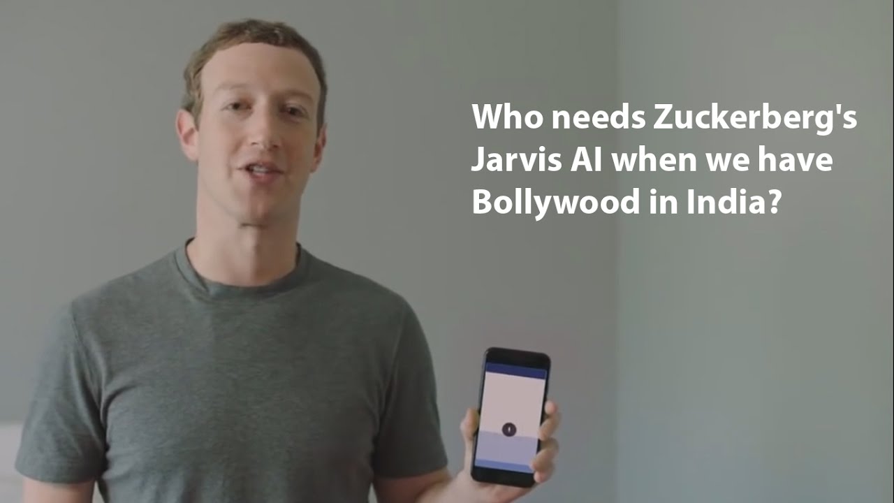 Who needs Zuckerberg's Jarvis AI when we have Bollywood in India?