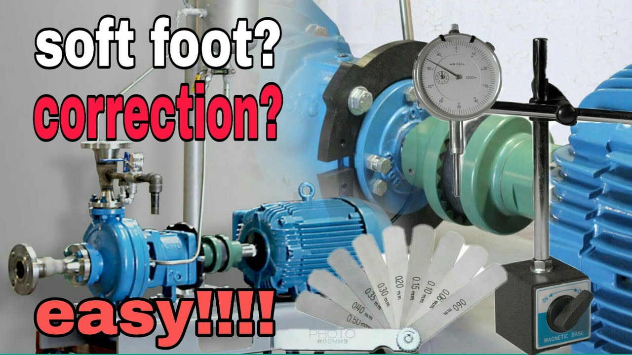 Paano magcheck at magcorrect ng soft foot sa shaft alignment process for beginners guide