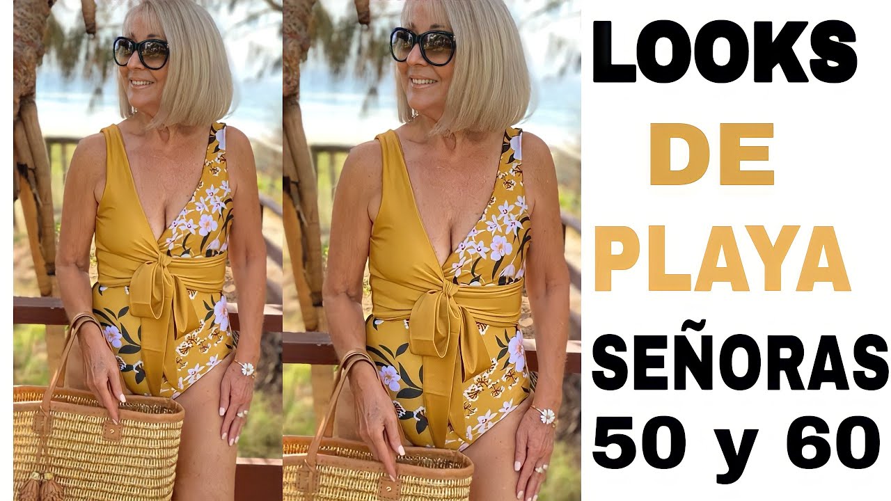 LOOKS DE PLAYA PARA SE&Ntilde;ORAS DE 50 Y 60 A&Ntilde;OS VERANO 2021 SWIMSUITS FOR LADIES  MUJERES 50 y 60 A&Ntilde;OS