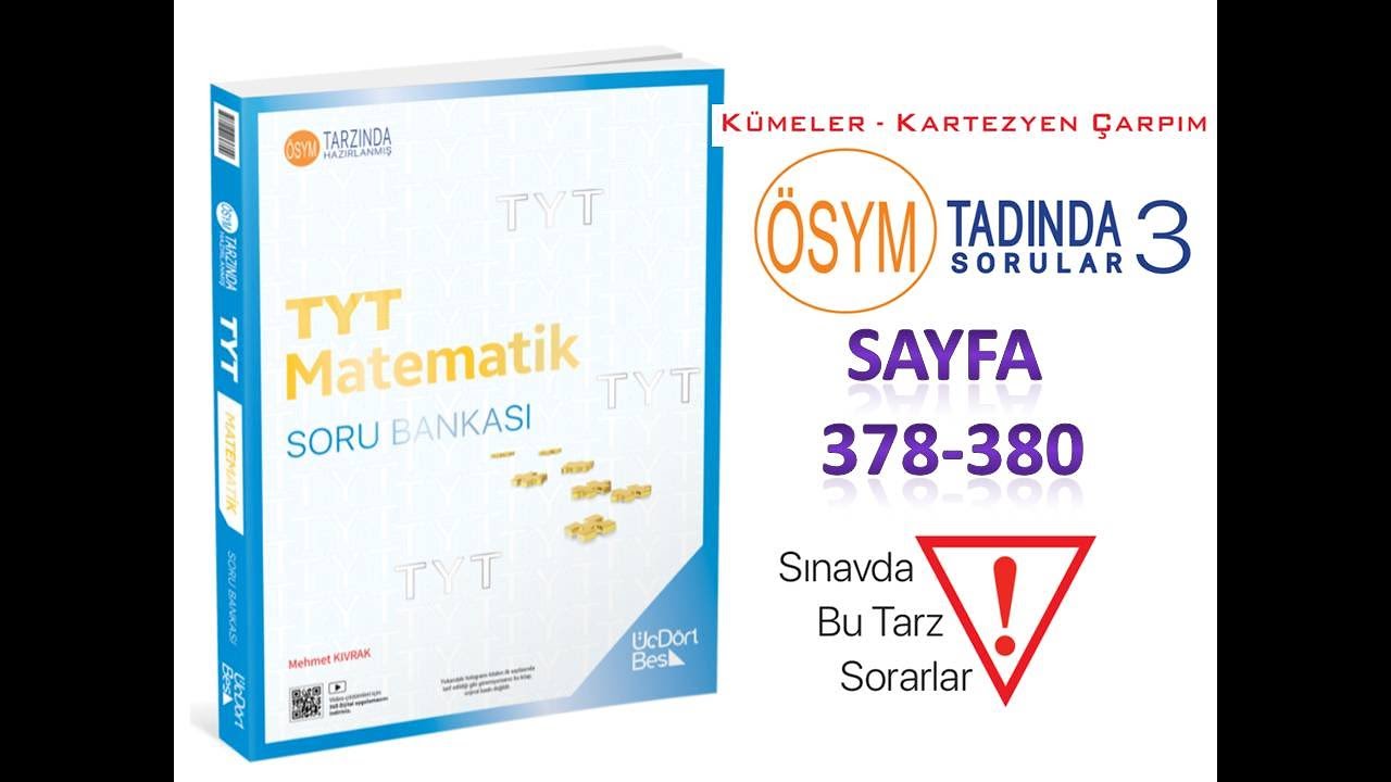 KÜMELER-KARTEZYEN ÇARPIM  ÖSYM TADINDA SORULAR 3 (345 TYT MATEMATİK 2025)