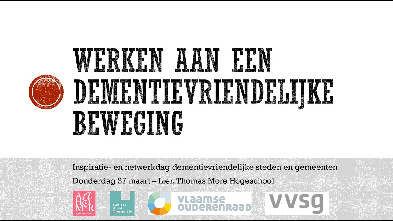 Reportage: Werken aan een dementievriendelijke beweging - inspiratie- en netwerkdag