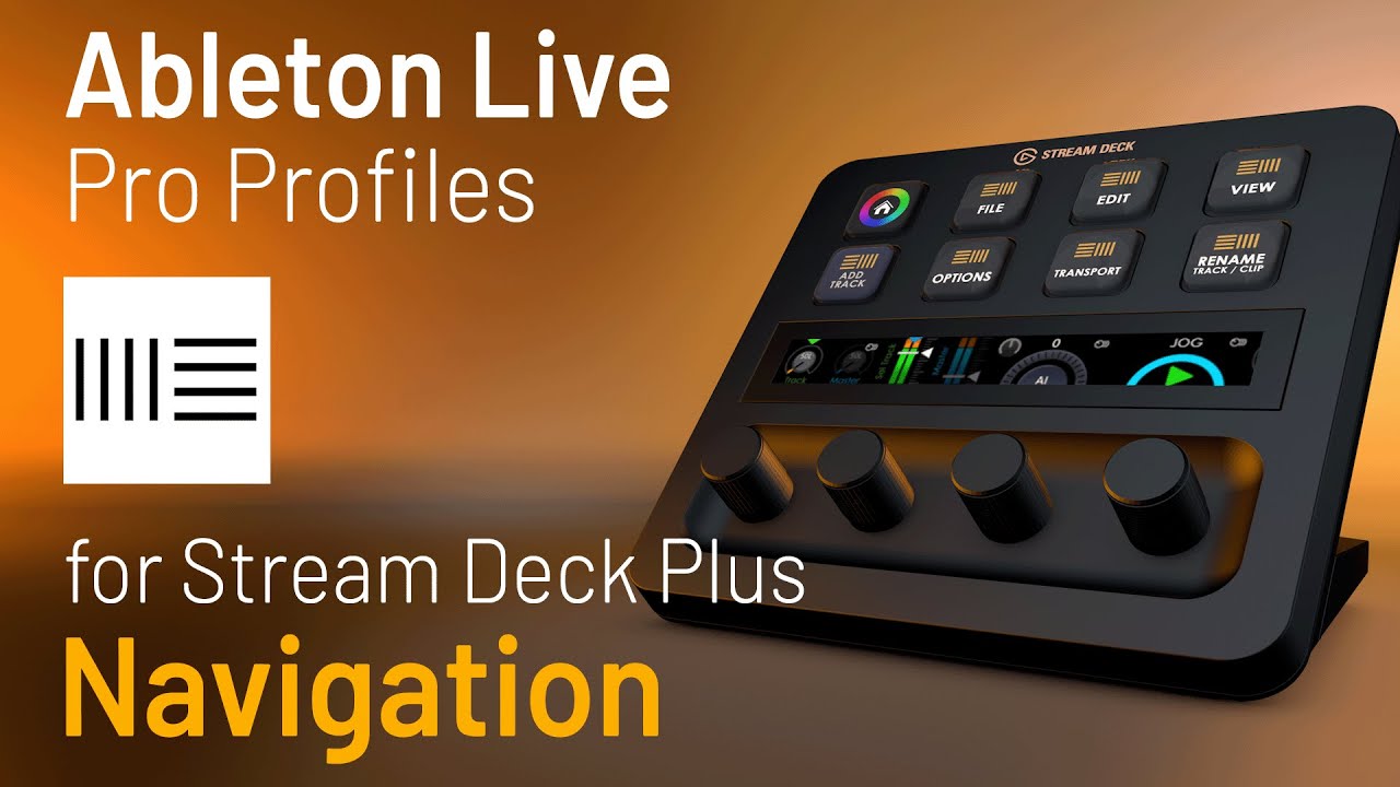 Профили Ableton Live Pro для навигации Stream Deck Plus