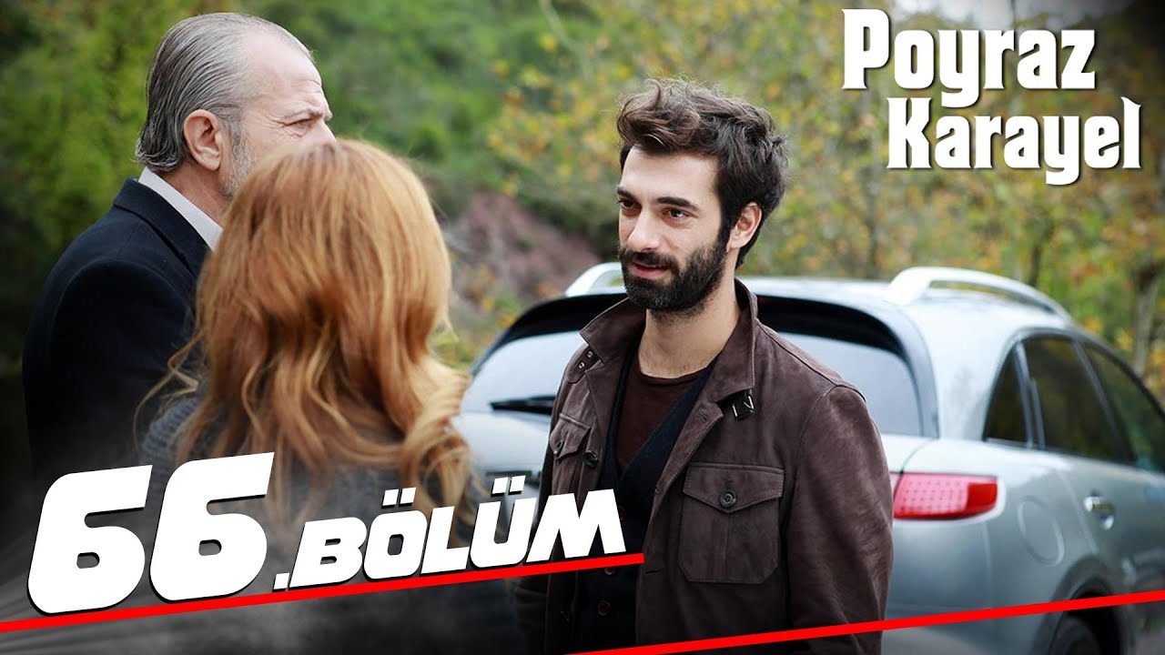 Poyraz Karayel 66. Bölüm - Full Bölüm