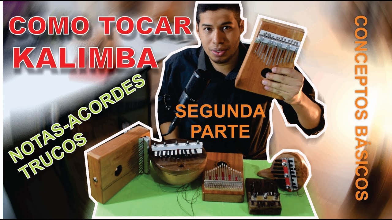 Como tocar Kalimba: notas, acordes, efectos, trucos.
