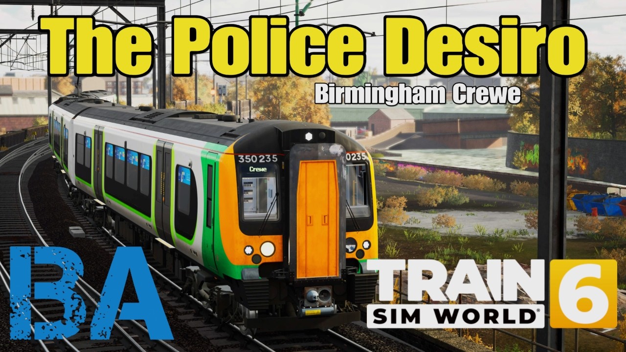 Полицейский Дезиро - Класс 350 - WCML Бирмингем Крю - Train Sim World 6