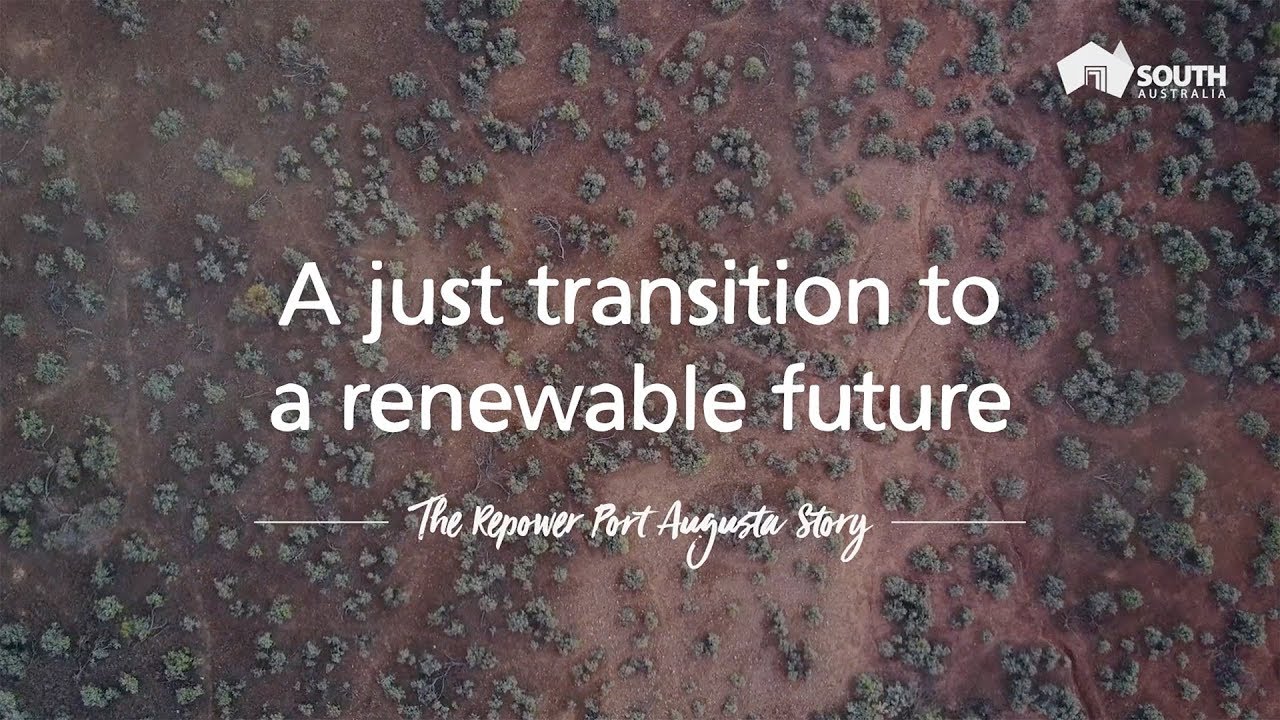 A just transition to a renewable future - the Repower Pt Augusta story
