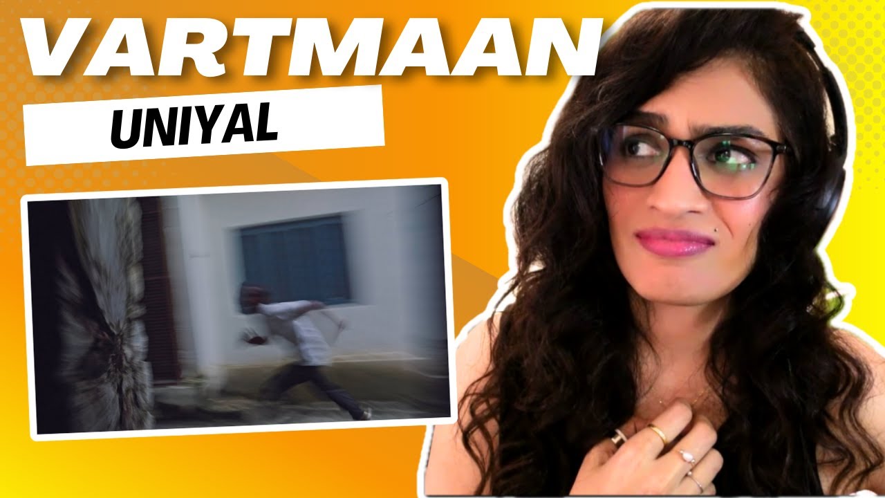 VARTMAAN (UNIYAL) REACTION/REVIEW! || prod. Soumya Rawat | @kartikeyuniyal69