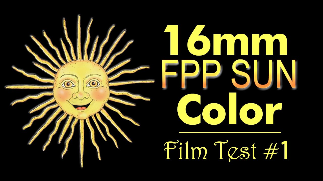 fpp SUN 16mm Color Negative Film -  Test 1