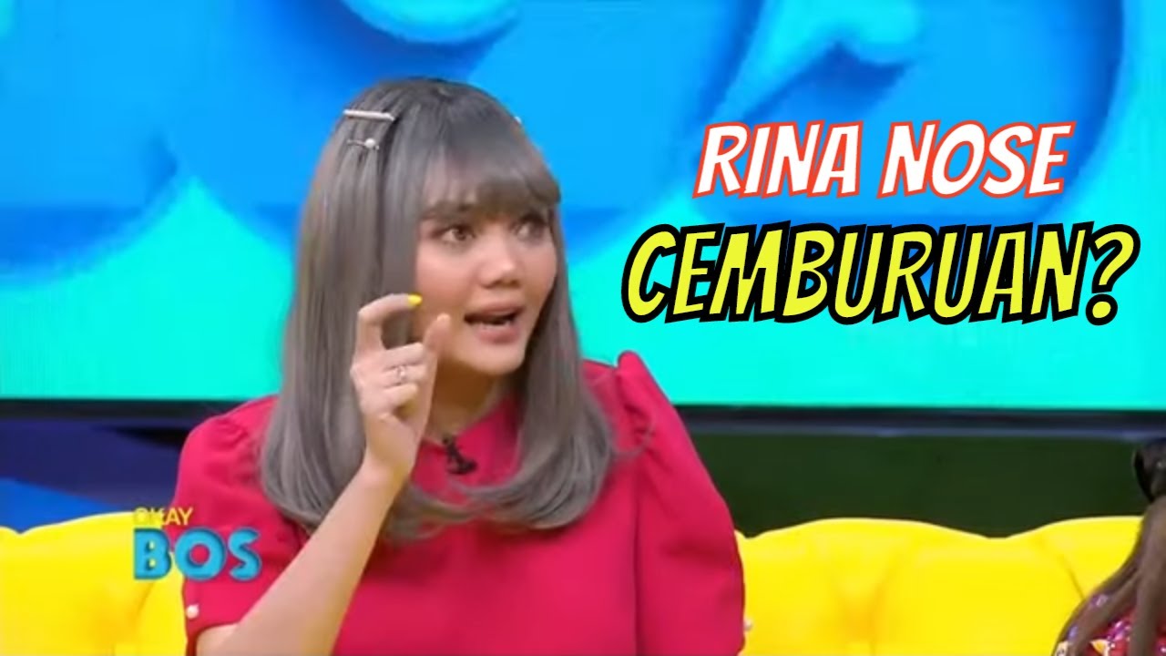 Rina Nose Cemburuan Banget? Kenapa?  | OKAY BOS (13/07/20) Part 3