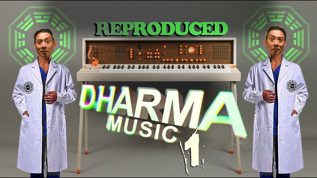 Dharma Initiative Music &bull; Reproduced