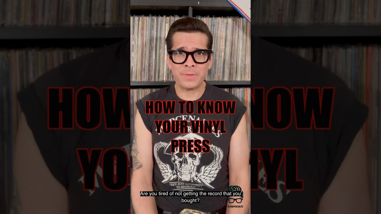 How to Know Your Vinyl Press