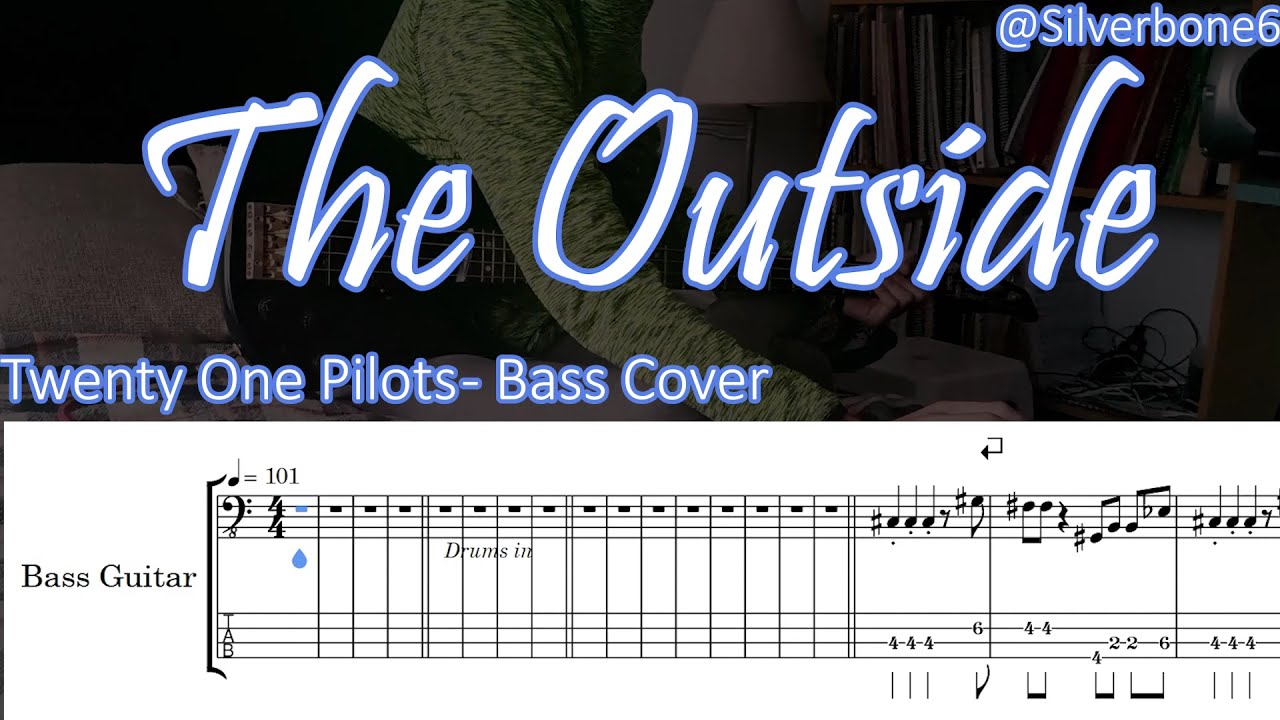 The Outside Bass TABs Tutorial - Twenty one Pilots