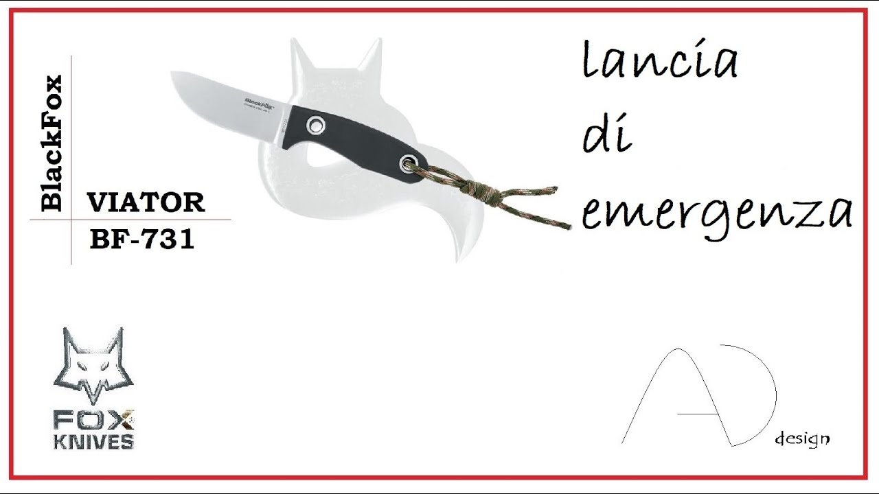 BlackFox VIATOR BF-731, costruire una lancia di emergenza