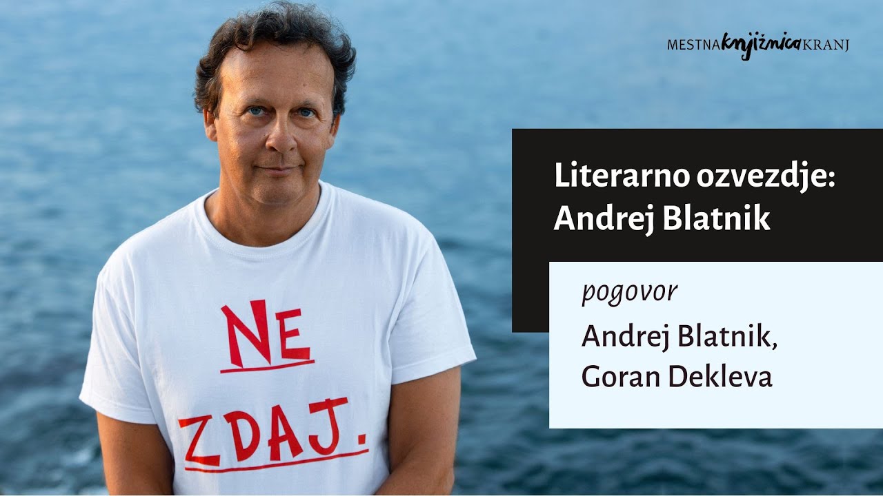 Literarno ozvezdje: Andrej Blatnik