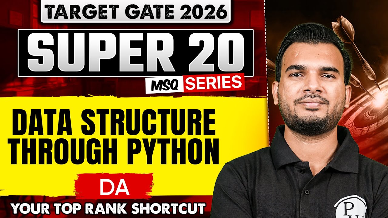 Data Structure Through Python | DA | Target GATE 2026 Super 20 MSQ Series