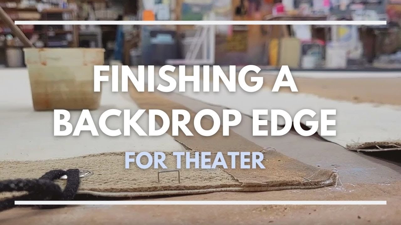 Finishing a Backdrop Edge - Scenic Art