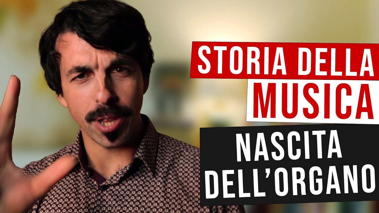 La sensazionale nascita dell’organo: tra Musica e Potere - Storia della Musica con Mastro Elia #09