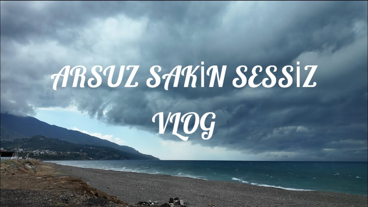 Haftasonu Sakin sessiz Hatay Arsuz vlogum / deniz Amanos köy içi haytalı hatay döner humus Jessica 