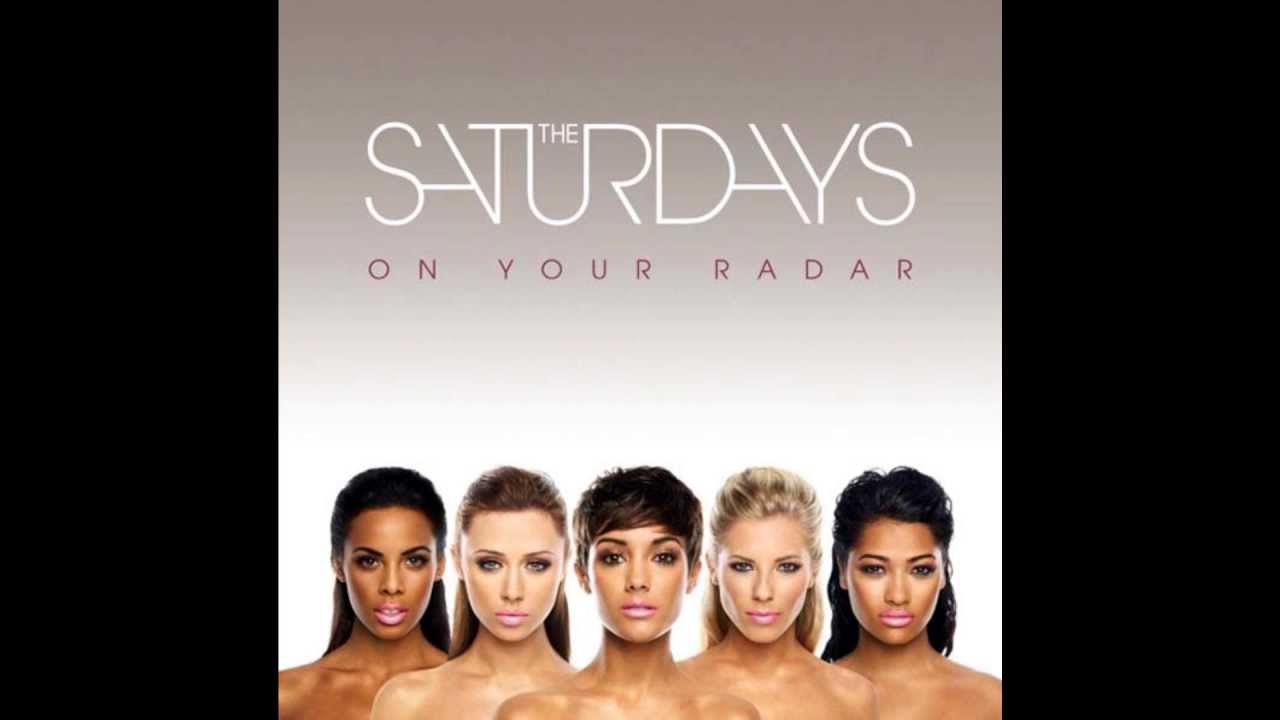 The Saturdays - All Fired Up (HD Audio)