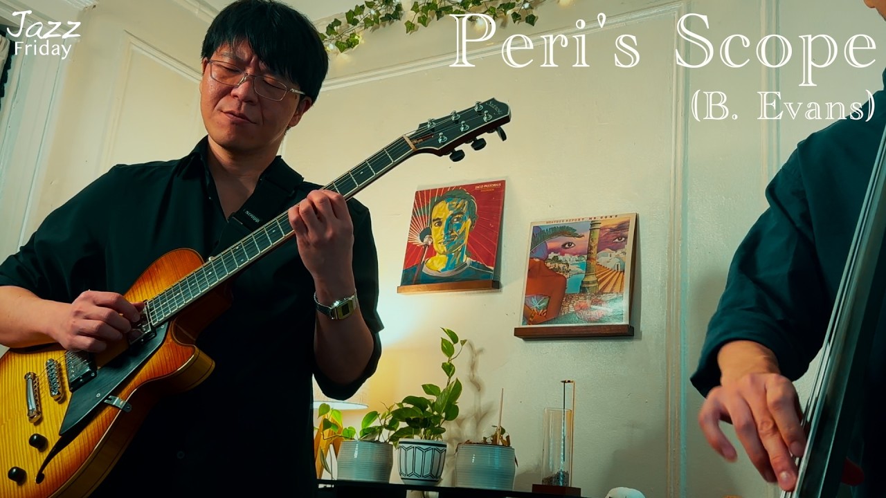 Peri's Scope (Bill Evans) - Guitar & Bass Duo