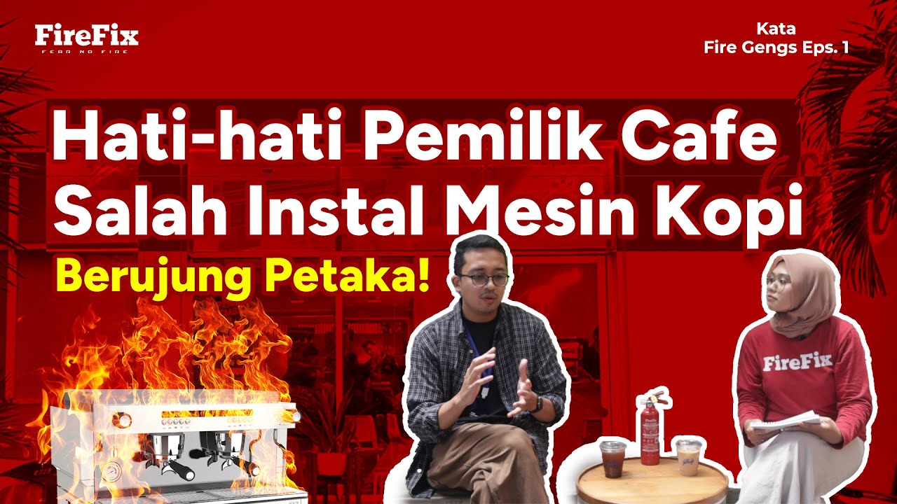 Gara-gara Salah vendor Mesin Kopi Hampir Terbakar di Folkafe Semarang, Kok Bisa? #KataFireGeng