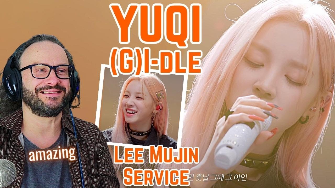 Реакция на (G)I-dle Yuqi Lee Mujin Service EP12. (G)I-dle Yuqi